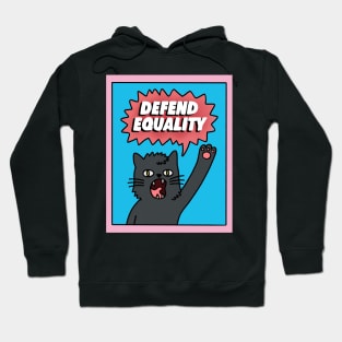 Defend Equality Empowerment Cat Hoodie